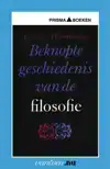 BEKNOPTE GESCHIEDENIS VAN DE FILOSOFIE