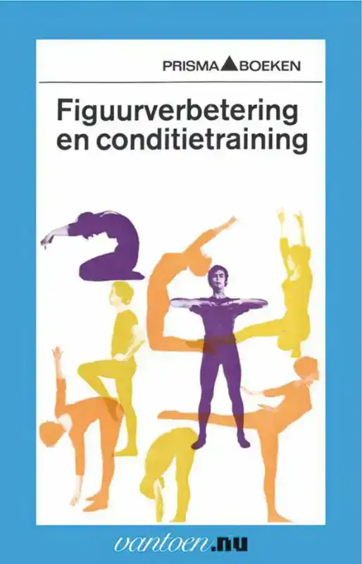 FIGUURVERBETERING EN CONDITIETRAINING