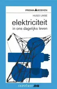 ELEKTRICITEIT IN ONS DAGELIJKS LEVEN