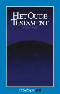 HET OUDE TESTAMENT