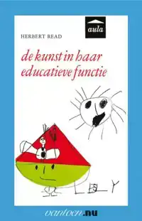 KUNST IN HAAR EDUCATIEVE FUNCTIE