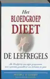 HET BLOEDGROEPDIEET - DE LEEFREGELS