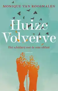 HUIZE VOLVERVE