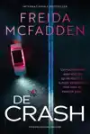 DE CRASH