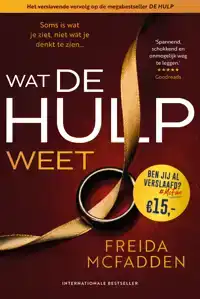 WAT DE HULP WEET