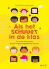 ALS HET SCHUURT IN DE KLAS