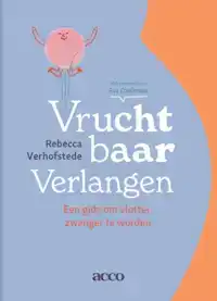 VRUCHTBAAR VERLANGEN