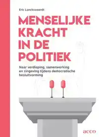 MENSELIJKE KRACHT IN DE POLITIEK