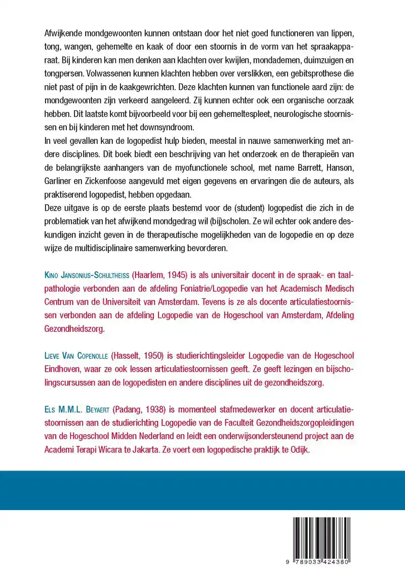 AFWIJKENDE MONDGEWOONTEN