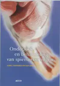 ONDERZOEK EN BEHANDELING VAN SPIERVERKORTINGEN