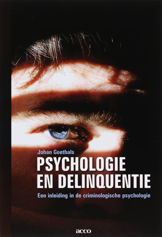PSYCHOLOGIE EN DELINQUENTIE
