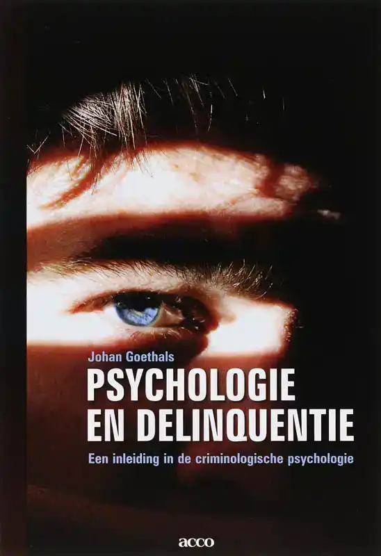 PSYCHOLOGIE EN DELINQUENTIE