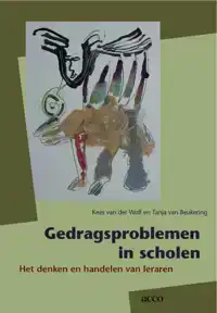 GEDRAGSPROBLEMEN IN SCHOLEN