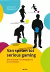 VAN SPELEN TOT SERIOUS GAMING