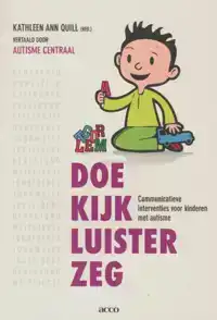 DOE-KIJK-LUISTER-ZEG