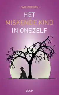 HET MISKENDE KIND IN ONSZELF