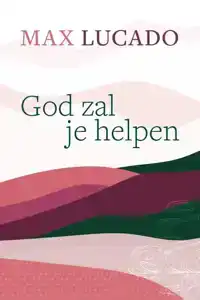 GOD ZAL JE HELPEN