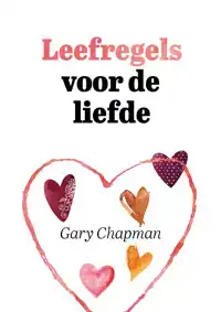 LEEFREGELS VOOR DE LIEFDE