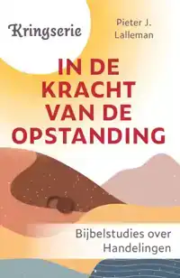 IN DE KRACHT VAN DE OPSTANDING