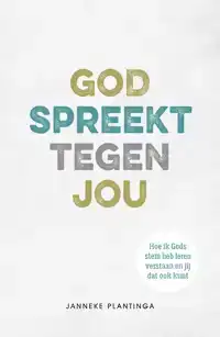 GOD SPREEKT TEGEN JOU