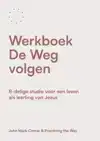 WERKBOEK DE WEG VOLGEN