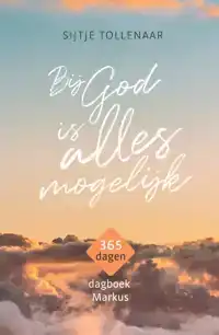 BIJ GOD IS ALLES MOGELIJK