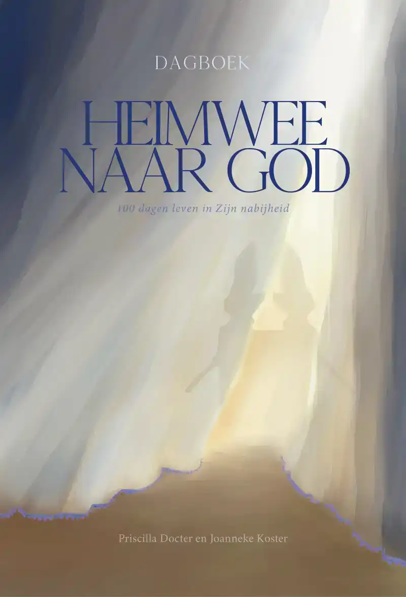 HEIMWEE NAAR GOD