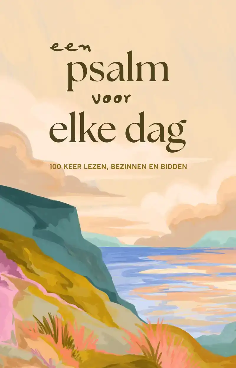 EEN PSALM VOOR ELKE DAG