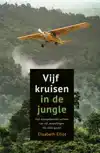 VIJF KRUISEN IN DE JUNGLE