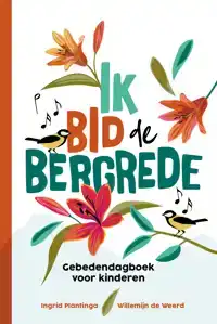 IK BID DE BERGREDE