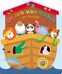 DE ARK VAN NOACH MET GELUIDEN