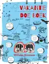 VAKANTIEDOEBOEK - ONGELOOFLIJKE BIJBELVERHALEN