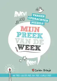 MIJN PREEK VAN DE WEEK