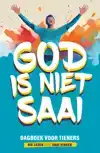 GOD IS NIET SAAI