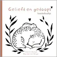 GELIEFD EN GEDOOPT