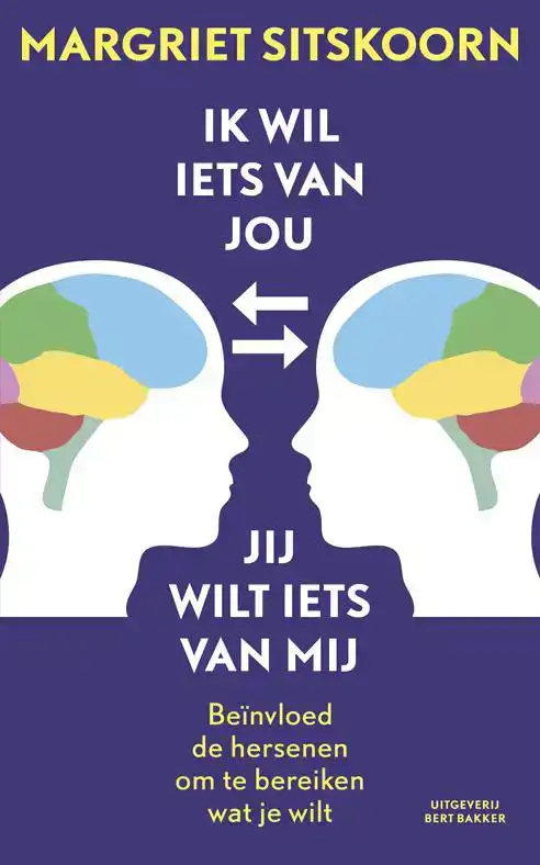 IK WIL IETS VAN JOU JIJ WILT IETS VAN MIJ