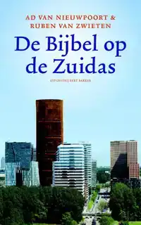 DE BIJBEL OP DE ZUIDAS