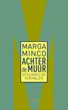 ACHTER DE MUUR