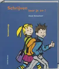 SCHRIJVEN LEER JE ZO!