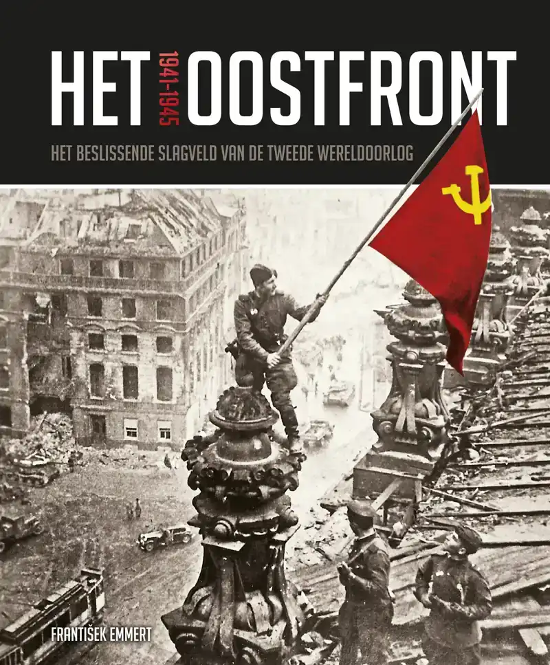 HET OOSTFRONT 1941-1945