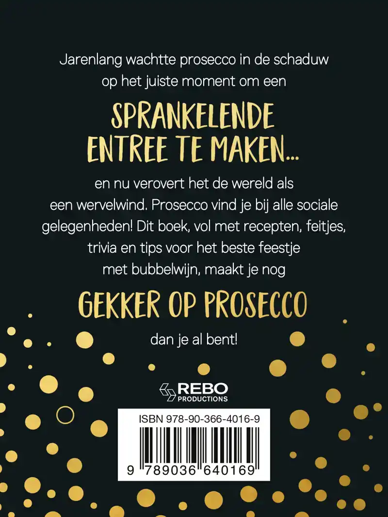 PROSECCO IS ALWAYS THE ANSWER-CADEAUBOEK