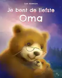 JE BENT DE LIEFSTE OMA