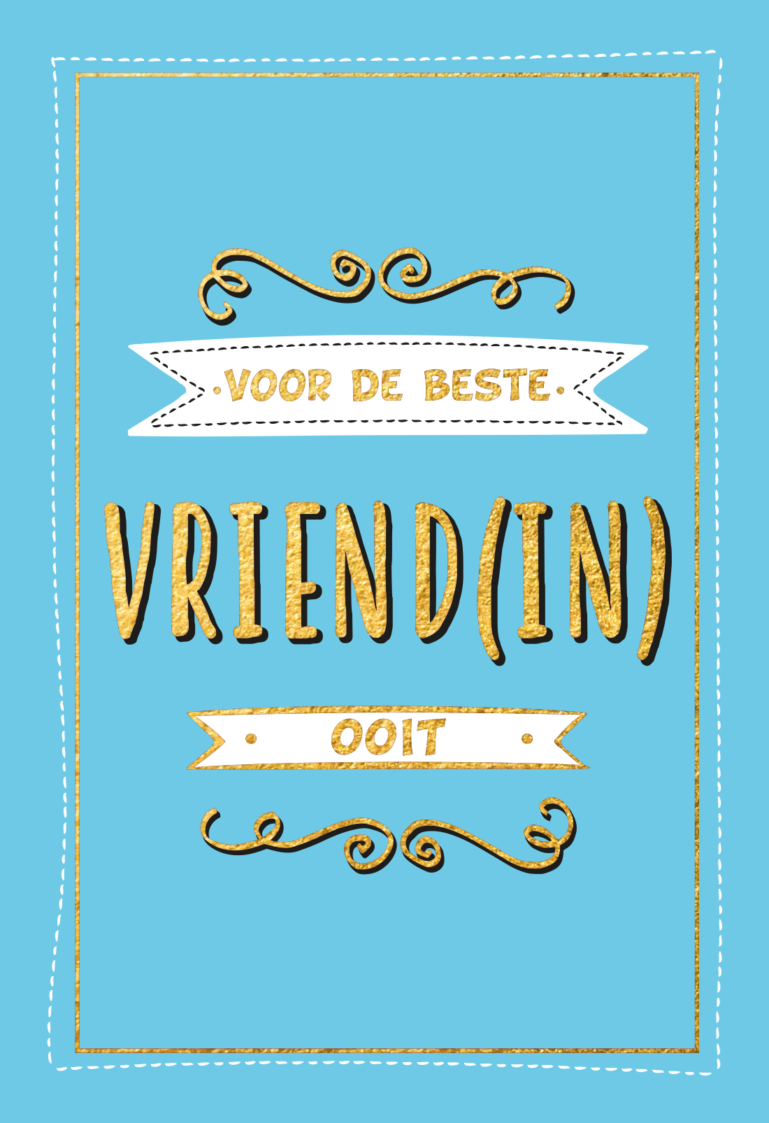 VOOR DE BESTE VRIEND(IN) OOIT - CADEAUBOEKEN