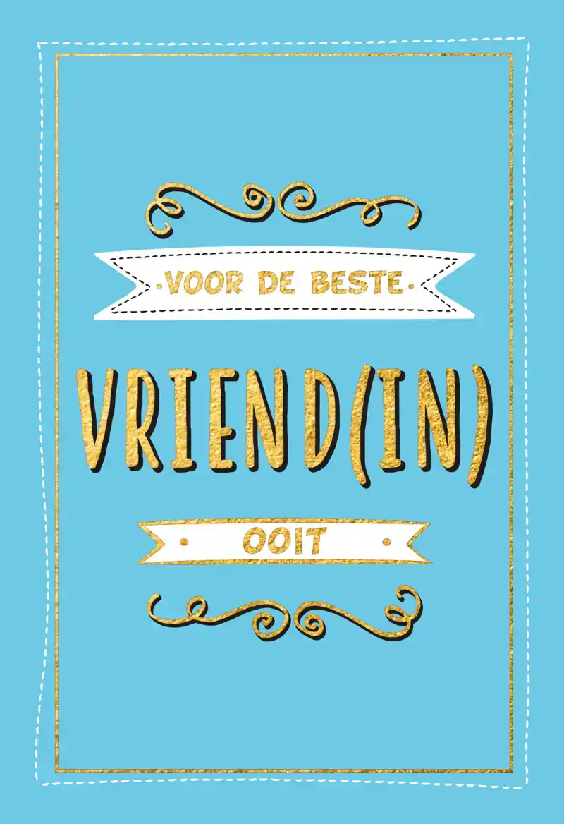 VOOR DE BESTE VRIEND(IN) OOIT - CADEAUBOEKEN