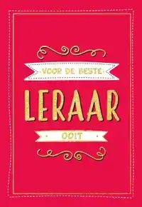 VOOR DE BESTE LERAAR OOIT - CADEAUBOEKEN