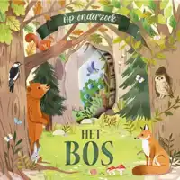 HET BOS - OP ONDERZOEK