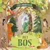 HET BOS - OP ONDERZOEK