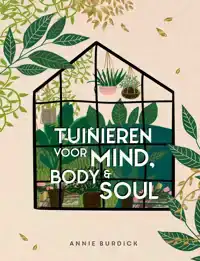 TUINIEREN VOOR MIND, BODY & SOUL