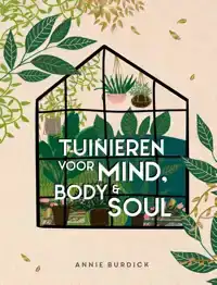 TUINIEREN VOOR MIND, BODY & SOUL