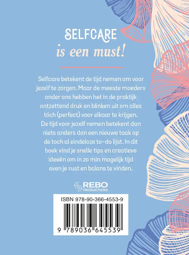SELFCARE VOOR DRUKKE MOEDERS